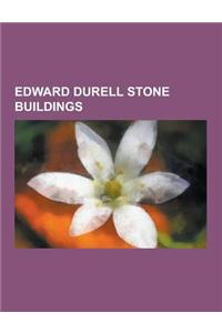 Edward Durell Stone Buildings
