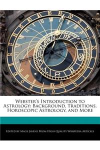 Webster's Introduction to Astrology