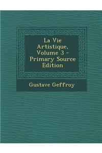 La Vie Artistique, Volume 3