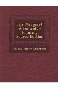 Fair Margaret: A Portrait