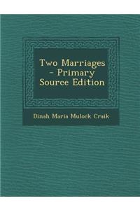 Two Marriages