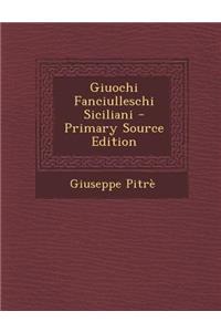 Giuochi Fanciulleschi Siciliani