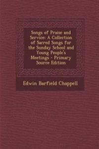 Songs of Praise and Service