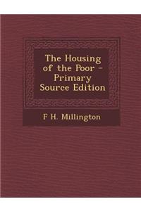 The Housing of the Poor