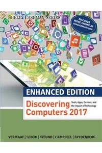 Enhanced Discovering Computers A©2017