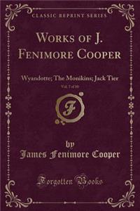 Works of J. Fenimore Cooper, Vol. 7 of 10