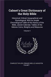 Calmet's Great Dictionary of the Holy Bible
