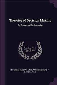 Theories of Decision Making