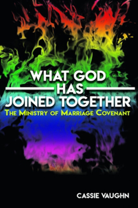 What GOD Has Joined Together