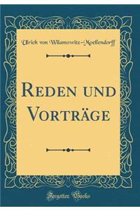 Reden Und VortrÃ¤ge (Classic Reprint)