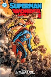 Superman/Wonder Woman, Volume 5: A Savage End