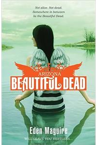 Beautiful Dead: Arizona