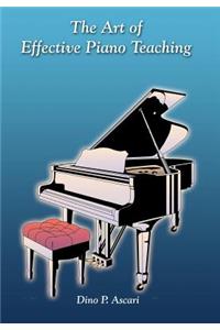 The Art of Effective Piano Teaching