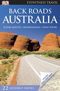 DK Eyewitness Back Roads Australia