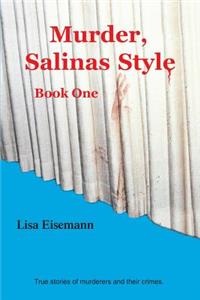 Murder, Salinas Style