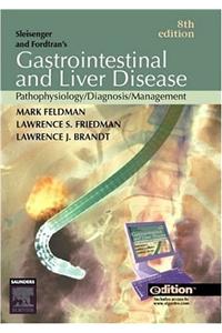 Sleisenger and Fordtran's Gastrointestinal and Liver Disease e-dition: Pathophysiology, Diagnosis, Management (2 Volume Set & Website)