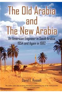 Old Arabia and the New Arabia