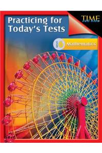 TIME For Kids: Practicing for Today's Tests