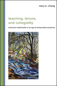 Teaching, Tenure, and Collegiality