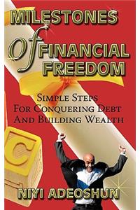 Milestones of Financial Freedom