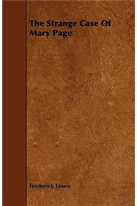 The Strange Case Of Mary Page