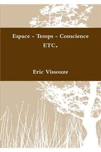 Espace - Temps - Conscience