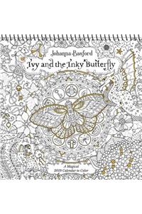 Ivy and the Inky Butterfly 2019 Coloring Wall Calendar: A Magical 2019 Calendar to Color