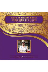 Read 31 Smaller Books of the Bible in 31 Days