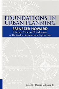 Foundations in Urban Planning - Ebenezer Howard
