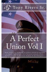 A Perfect Union Vol I