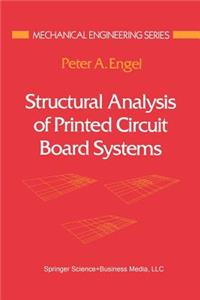 Structural Analysis of Printed Circuit Board Systems