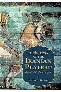 History of the Iranian Plateau