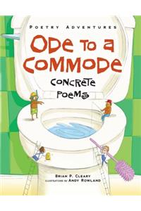 Ode to a Commode: Concrete Poems