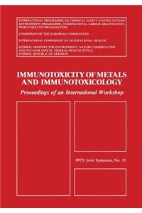 Immunotoxicity of Metals and Immunotoxicology