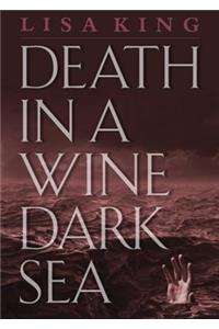 Death in a Wine Dark Sea