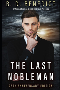 Last Nobleman (25th Anniversary Edition)