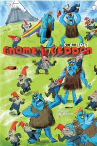 Gnome-A-Geddon