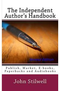 The Independent Author's Handbook - Second Edition