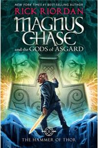 The) Magnus Chase and the Gods of Asgard, Book 2 the Hammer of Thor (Special Limited Edition