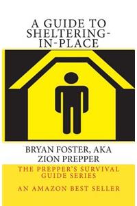 Guide to Sheltering-In-Place