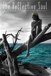 The Reflective Soul