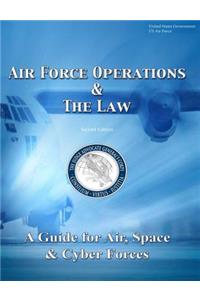 Air Force Operations & the Law Second Edition