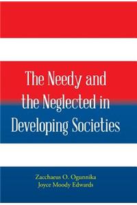 Needy and the Neglected in Developing Societies.