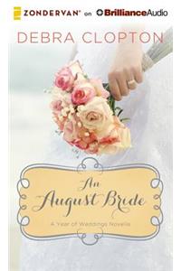 An August Bride