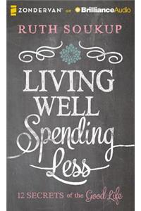 Living Well, Spending Less