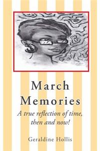 March Memories
