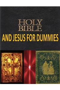 Holy Bible And Jesus For Dummies