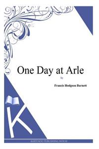 One Day at Arle