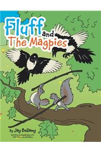 Fluff and The Magpies