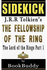 Book Sidekick: The Fellowship of the Ring: The Lord of the Rings, Part 1